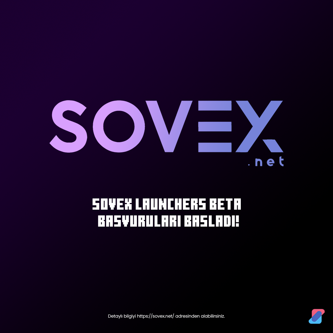 Sovex Launchers Yenilenen Altyapısıyla Geri Dönüyor!